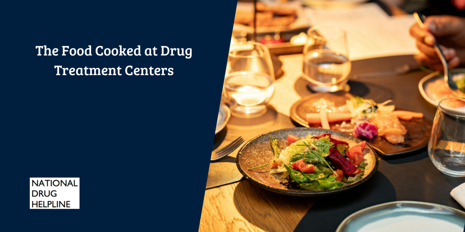 What Food is Cooked at Drug Treatment Centers